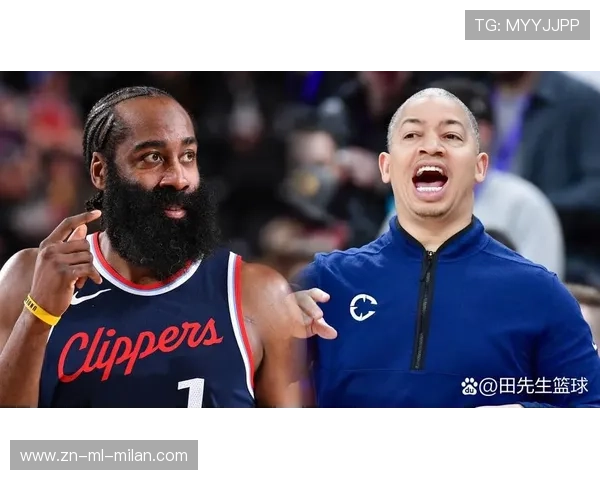 哈登与球队融合需教练组的策略与耐心共振